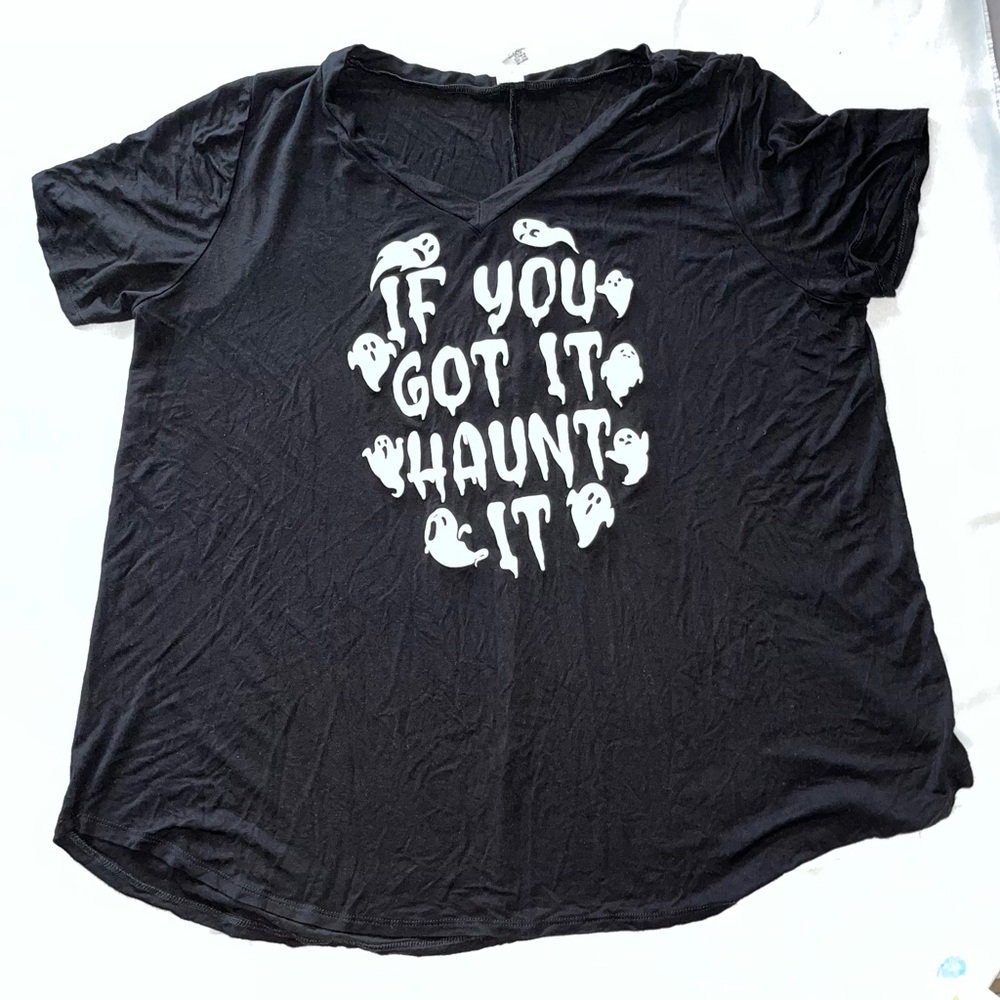 Sew in Love Ladies 3X Black V-neck Halloween T-shirt If You Got It Haunt it Top